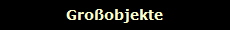 Groobjekte